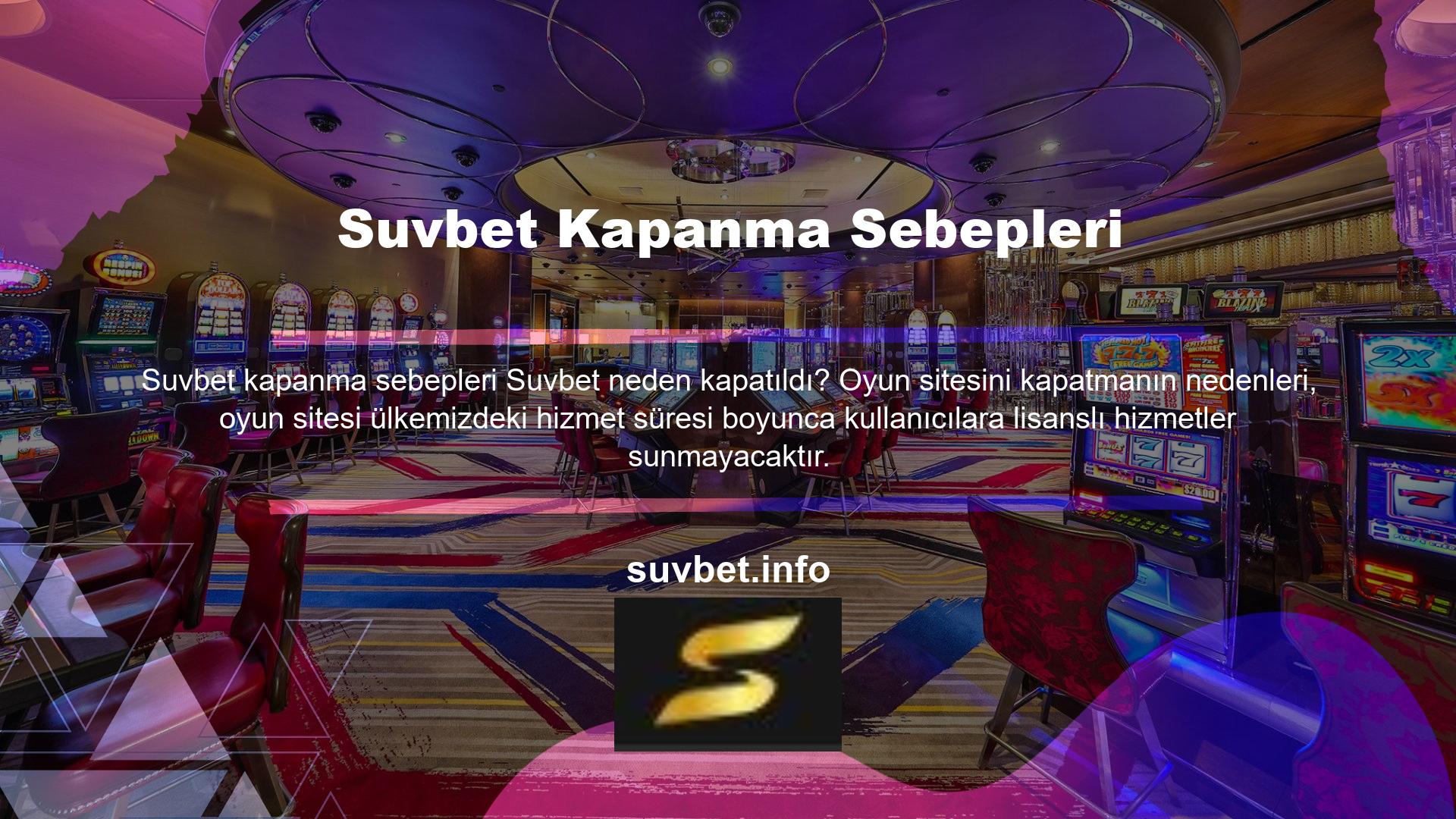 Bu site ülkemizden kullanıcıları kabul ediyor, ancak henüz ülkemizden lisanslanmadı